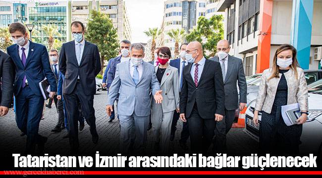 Tataristan ve İzmir arasındaki bağlar güçlenecek