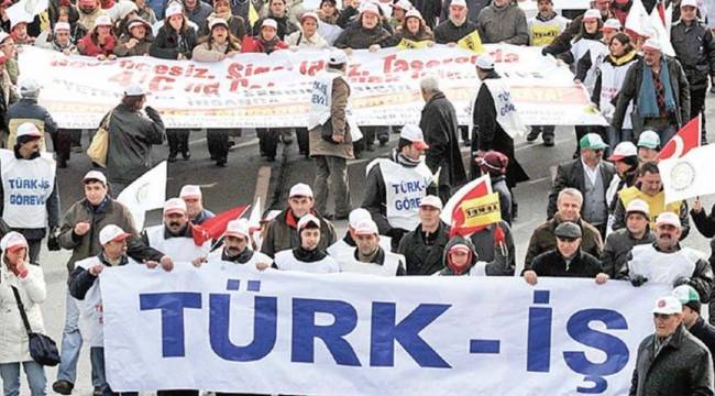 Türk-İş torba yasaya karşı 81 ilde sokağa çıkacak
