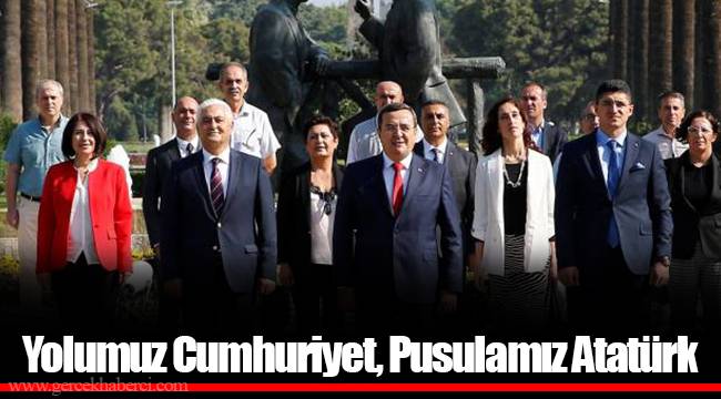 Yolumuz Cumhuriyet, Pusulamız Atatürk