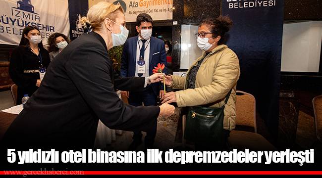 5 yıldızlı otel binasına ilk depremzedeler yerleşti