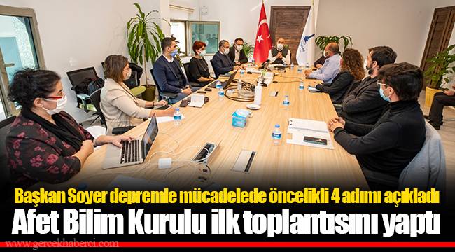 Afet Bilim Kurulu ilk toplantısını yaptı