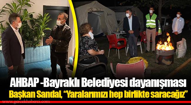 AHBAP – Bayraklı Belediyesi dayanışması