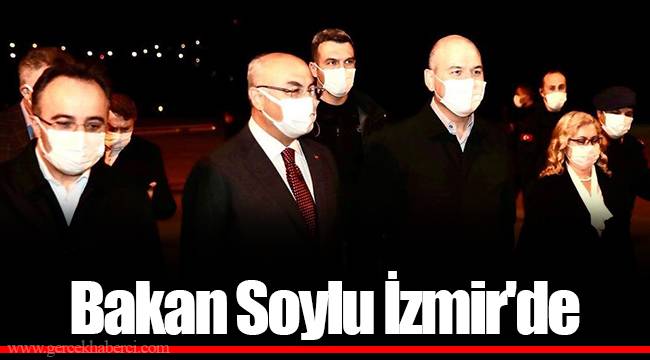 Bakan Soylu İzmir'de