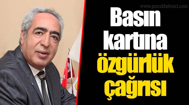 Basın kartına özgürlük çağrısı
