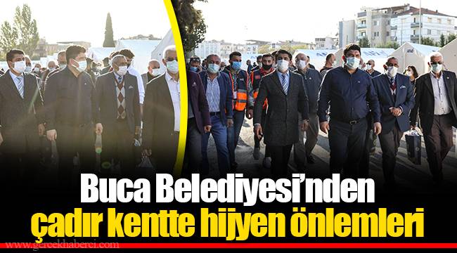 Buca Belediyesi’nden çadır kentte hijyen önlemleri 