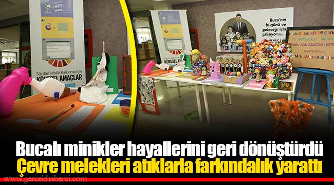Bucalı minikler hayallerini geri dönüştürdü