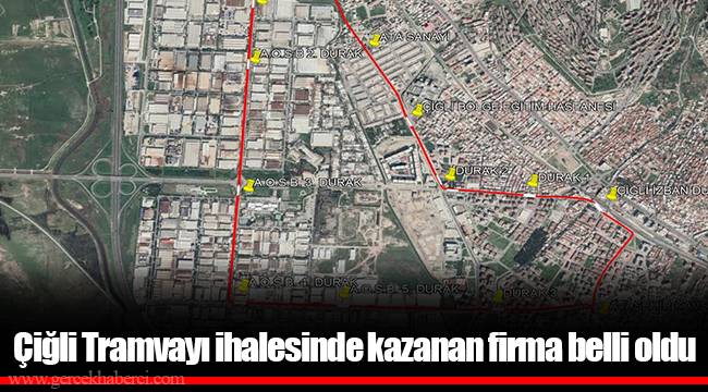 Çiğli Tramvayı ihalesinde kazanan firma belli oldu