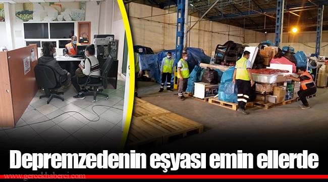 Depremzedenin eşyası emin ellerde