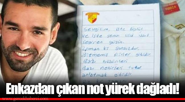 Enkazdan çıkan not yürek dağladı!