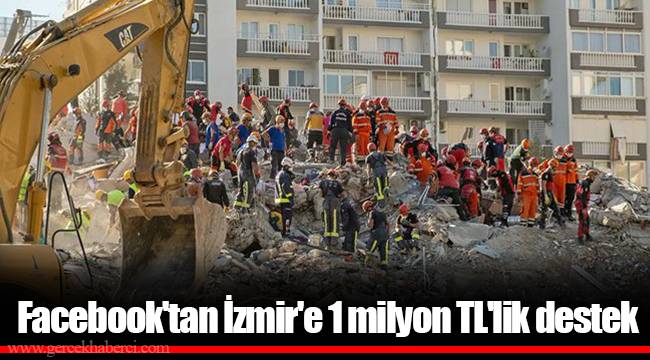 Facebook'tan İzmir'e 1 milyon TL'lik destek