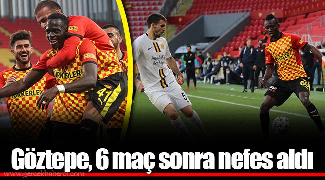 Göztepe, 6 maç sonra nefes aldı