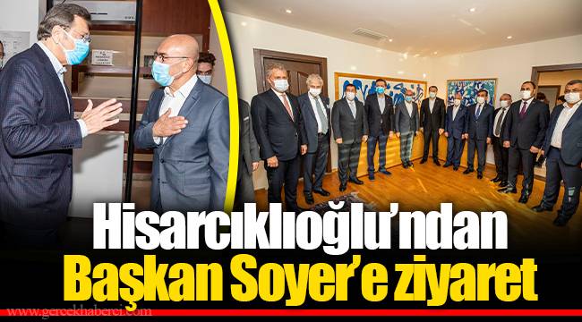 Hisarcıklıoğlu’ndan Başkan Soyer’e ziyaret