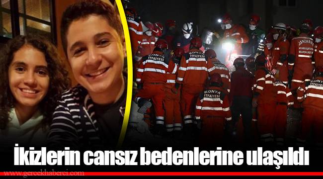 İkizlerin cansız bedenlerine ulaşıldı