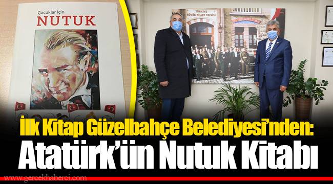 İlk Kitap Güzelbahçe Belediyesi’nden: Atatürk’ün Nutuk Kitabı