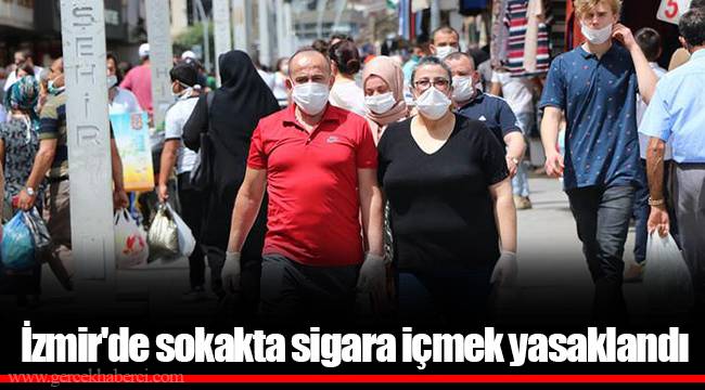 İzmir'de sokakta sigara içmek yasaklandı