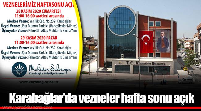 Karabağlar'da vezneler hafta sonu açık