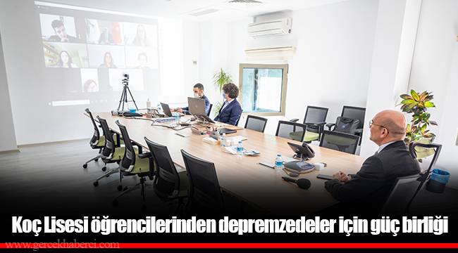 Koç Lisesi öğrencilerinden depremzedeler için güç birliği