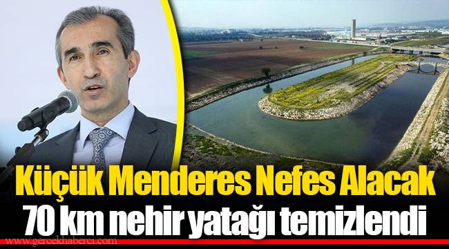 Küçük Menderes Nefes Alacak
