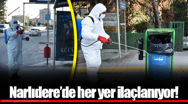 Narlıdere’de her yer ilaçlanıyor!