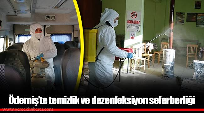 Ödemiş’te temizlik ve dezenfeksiyon seferberliği