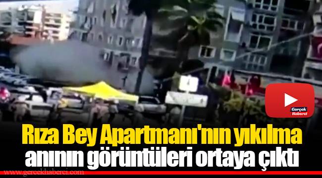 Rıza Bey Apartmanı'nın yıkılma anının görüntüleri ortaya çıktı