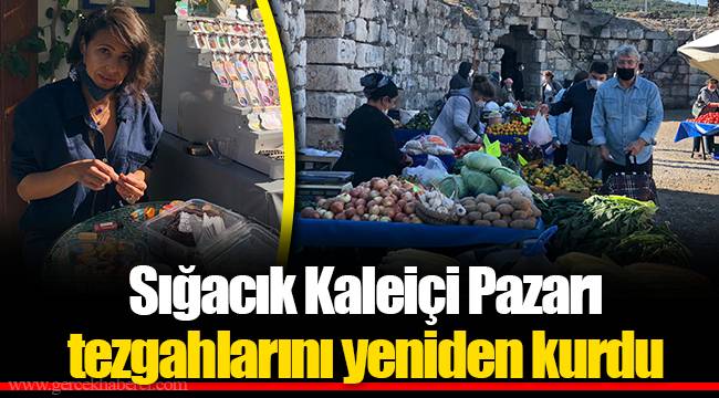 Sığacık Kaleiçi Pazarı tezgahlarını yeniden kurdu