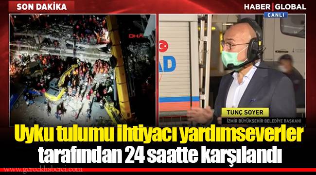 Uyku tulumu ihtiyacı yardımseverler tarafından 24 saatte karşılandı