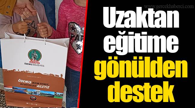 Uzaktan eğitime gönülden destek 