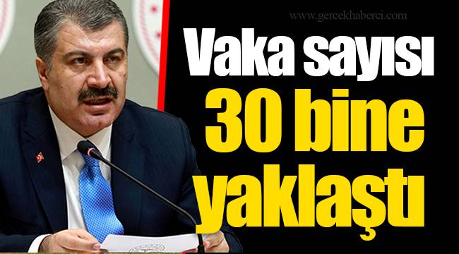 Vaka sayısı 30 bine yaklaştı