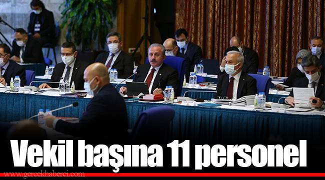 Vekil başına 11 personel