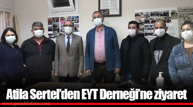 Atila Sertel’den EYT Derneği’ne ziyaret