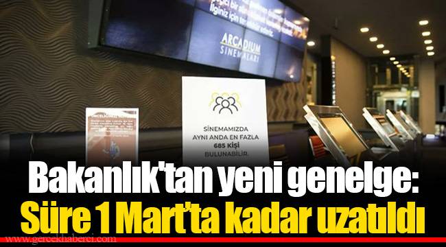 Bakanlık'tan yeni genelge: Süre 1 Mart’ta kadar uzatıldı