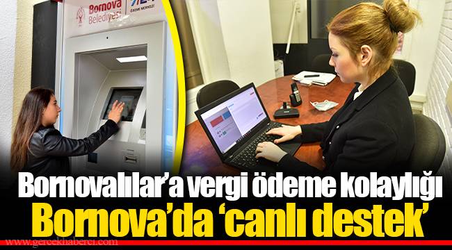 Bornovalılar’a vergi ödeme kolaylığı
