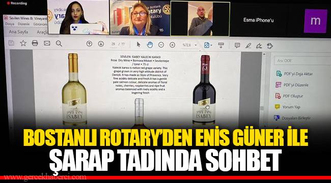 BOSTANLI ROTARY’DEN ENİS GÜNER İLE ŞARAP TADINDA SOHBET