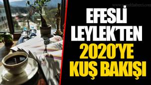 EFESLİ LEYLEK’TEN 2020’YE KUŞ BAKIŞI