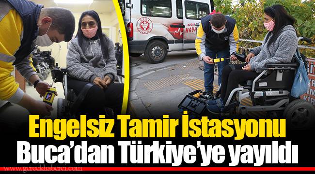 Engelsiz Tamir İstasyonu Buca’dan Türkiye’ye yayıldı