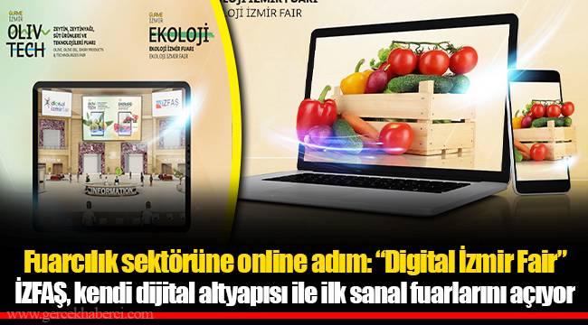 Fuarcılık sektörüne online adım:“Digital Izmir Fair”