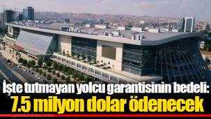 İşte tutmayan yolcu garantisinin bedeli: 7.5 milyon dolar ödenecek