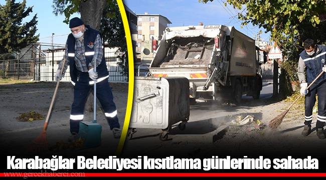 Karabağlar Belediyesi kısıtlama günlerinde sahada