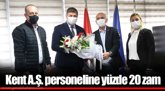 Kent A.Ş. personeline yüzde 20 zam