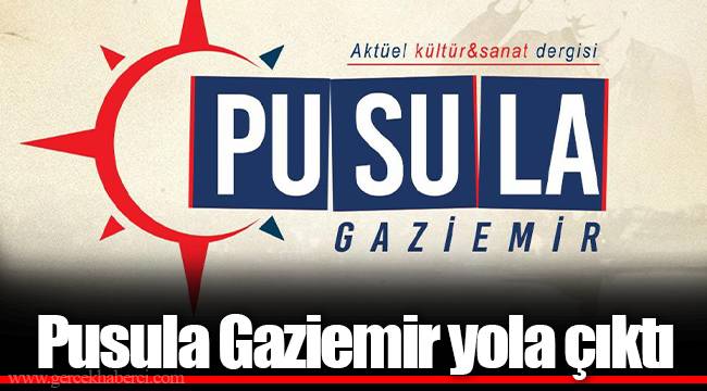 Pusula Gaziemir yola çıktı
