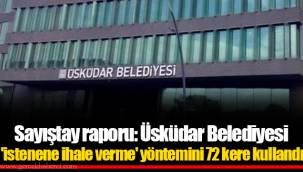 Sayıştay raporu: Üsküdar Belediyesi 'istenene ihale verme' yöntemini 72 kere kullandı