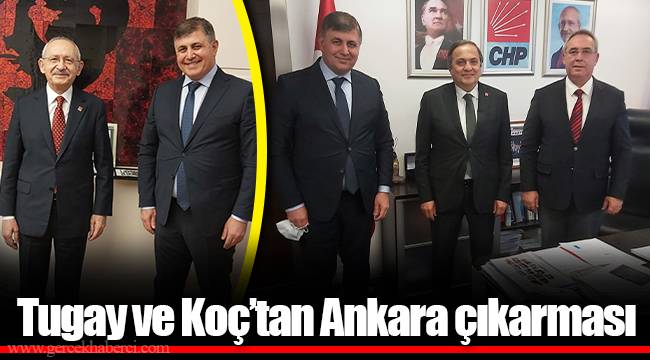Tugay ve Koç’tan Ankara çıkarması