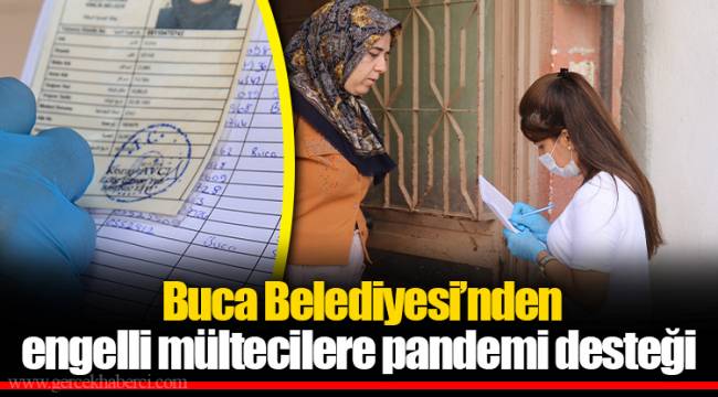 Buca Belediyesi’nden engelli mültecilere pandemi desteği