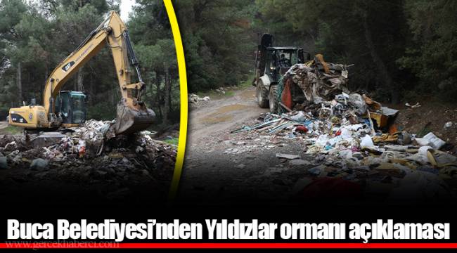 Buca Belediyesi’nden Yıldızlar ormanı açıklaması
