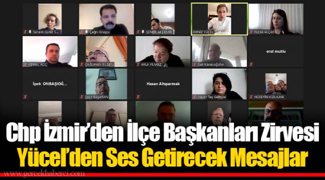 Chp İzmir’den İlçe Başkanları Zirvesi