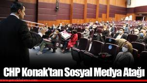 CHP Konak’tan Sosyal Medya Atağı