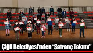 Çiğli Belediyesi'nden “Satranç Takımı”