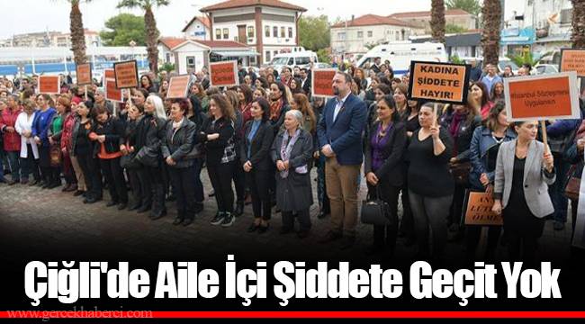 Çiğli'de Aile İçi Şiddete Geçit Yok