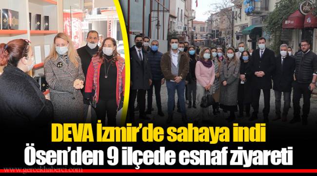 DEVA İzmir’de sahaya indi